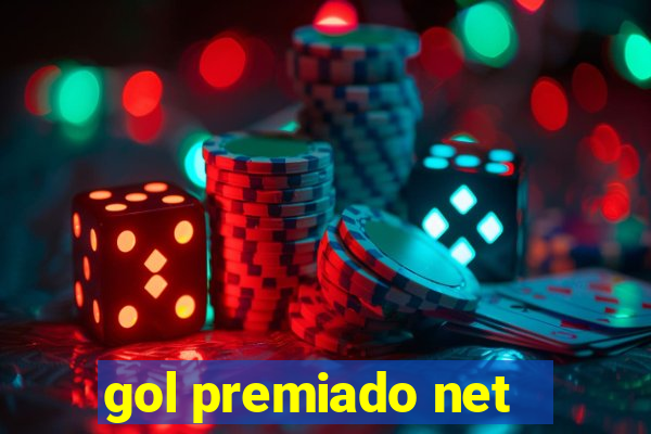 gol premiado net - Riches